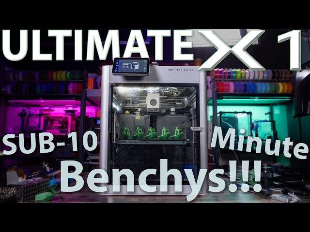 ULTIMATE Bambu X1 - Sub-10 Minute Benchys!