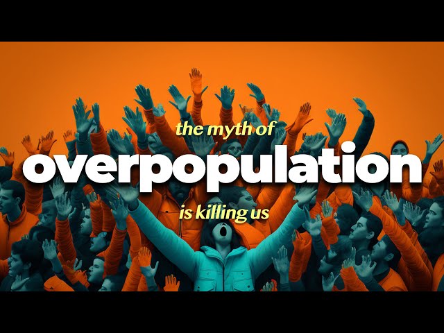 Why Overpopulation is Actually a Problem