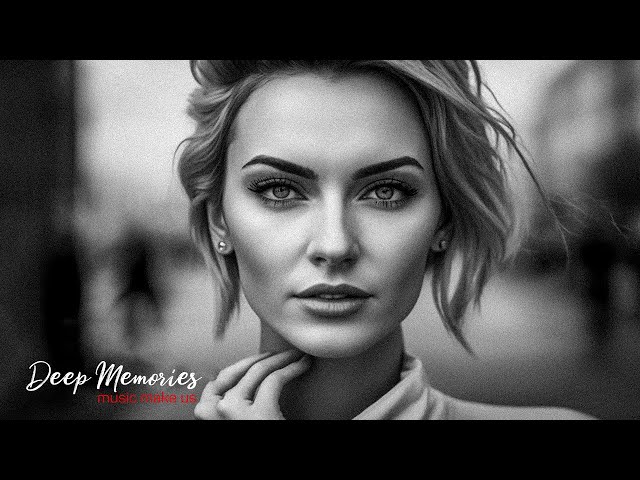 Deep Feelings Mix [2023] - Deep House, Vocal House, Nu Disco, Chillout  Mix by Deep Memories #106