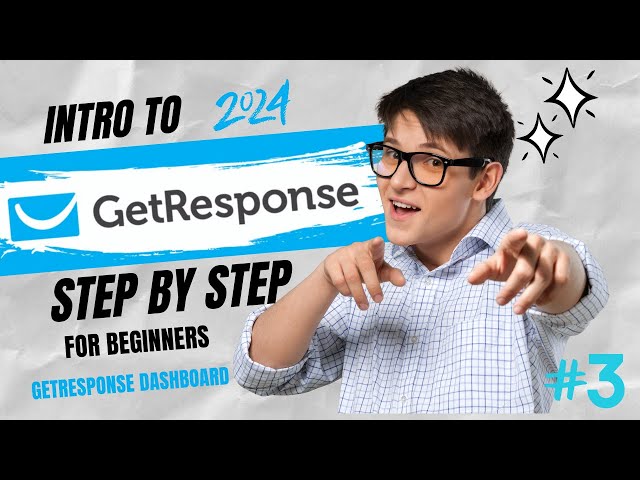 Intro to Getresponse - STEP BY STEP for Beginners EP#3/Getresponse Dashboard