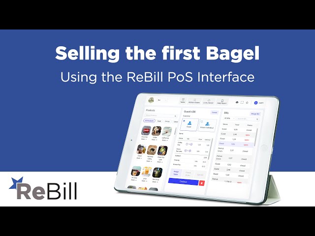 Selling the First Bagel using the ReBill PoS Interface