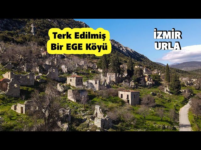 Izmir URLA Eski Balıklıova Village (An Abandoned Aegean Village)