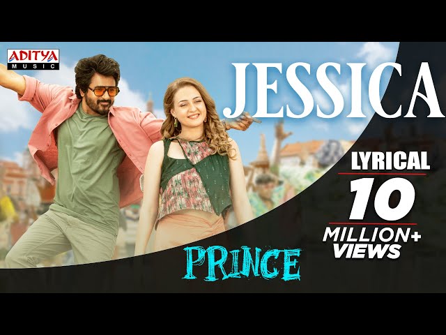 Prince – Jessica Lyric Video (Tamil)| Sivakarthikeyan | Thaman S | Anudeep K.V