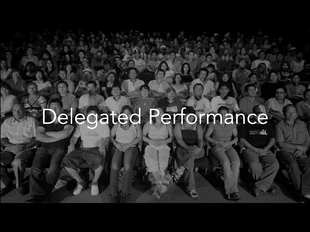 Delegated Performance