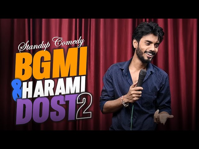 BGMI & HARAMI DOST - 2 || Stand Up Comedy || Aditya Mehta