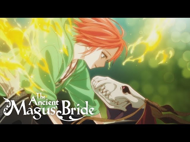 The Ancient Magus Bride - Opening 1 (HD)