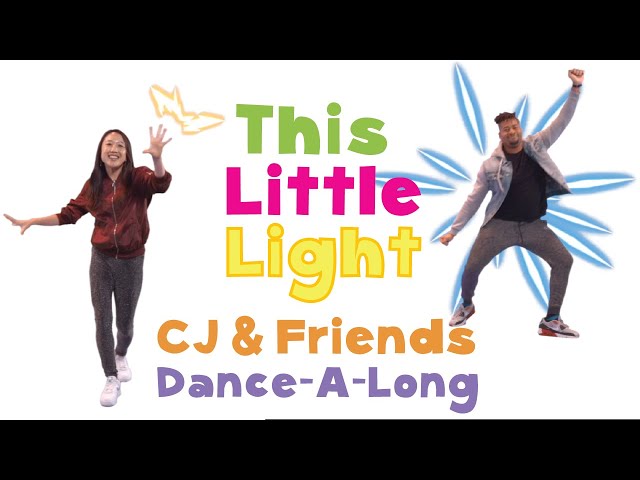 This Little Light of Mine | CJ and Friends | Dance-Along with Lyrics