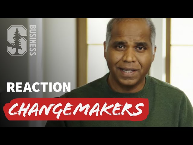 Changemakers: Reaction