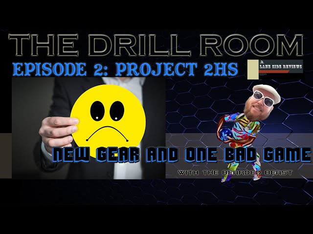 The Drill Room - Project Two hands: Ep 2 - New Equipment and One BAD Game!