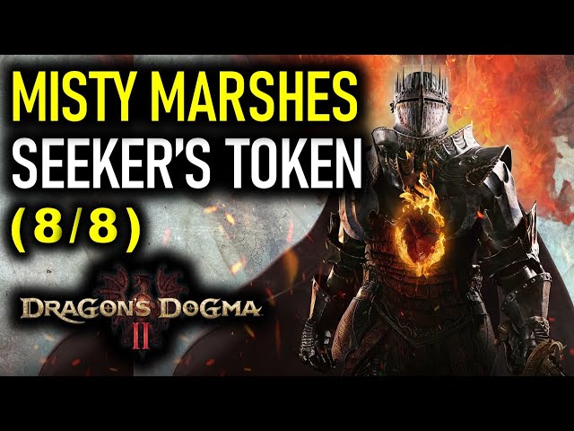 Misty Marshes Seeker's Tokens Locations | Dragon's Dogma 2