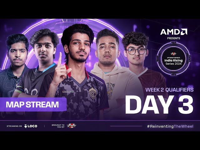 [MAP FEED] AMD Presents UE India Rising Series 2024 | BGMI | Week-2 Qualifiers Day-3