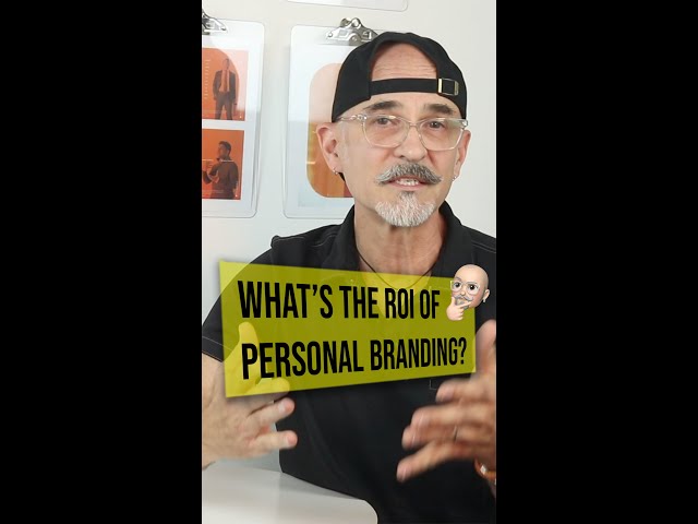 What's the ROI of Personal Branding?