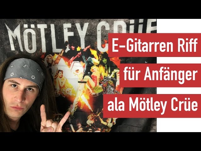 E-Gitarren Riff für Anfänger "The Dirt" im Mötley Crüe Stil | Guitar Master Plan