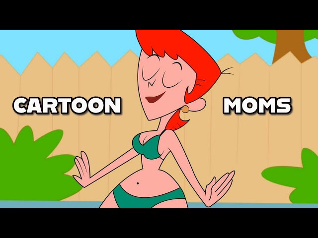 The Hottest Cartoon Mom Is...