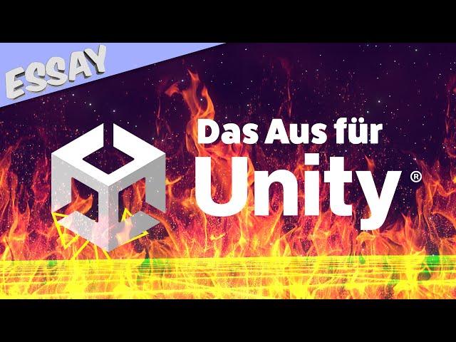 Der Tod von Unity