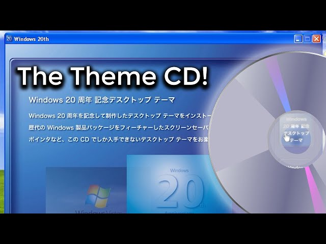 Exploring the Windows 20th Anniversary Theme CD!