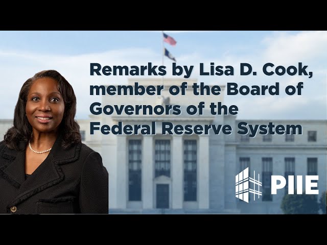 Remarks by Lisa D. Cook, member of the Board of Governors of the Federal Reserve System