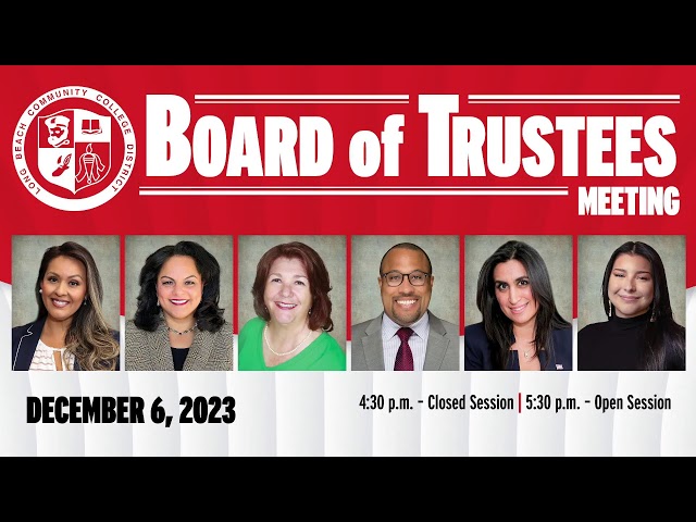 LBCCD Board of Trustees Meeting - December 6, 2023