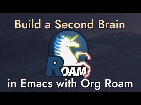Getting Started with Org Roam - Build a Second Brain in Emacs