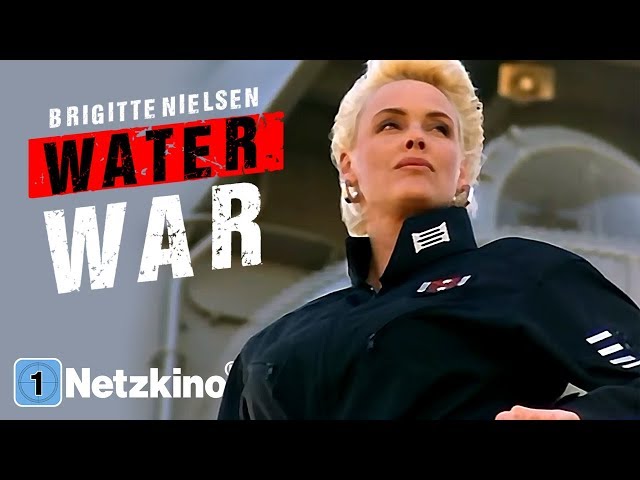 Water War (Actionfilm mit BRIGITTE NIELSEN, Actionfilme auf Deutsch anschauen in voller Länge)
