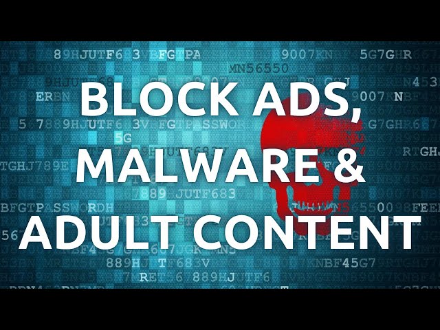 "How To Secure Your Home Network - Block Adverts, Malware, and Adult Content"
