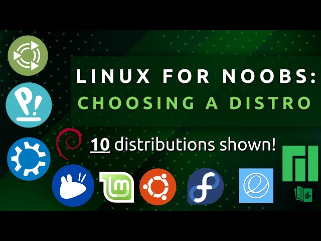 Linux for Noobs: Choosing a Distro (10 distributions shown!)