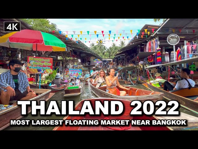 【🇹🇭 4K】Damnoen Saduak Floating Market - MOST LARGEST FLOATING MARKET THAILAND 2022