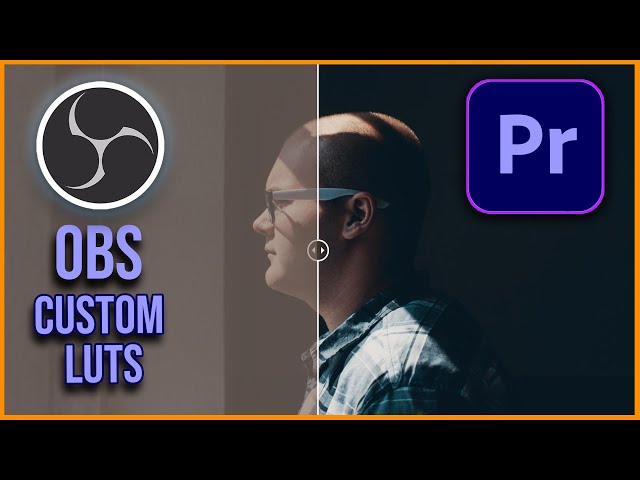 Cinematic Live Streams in OBS with CUSTOM LUTS | PREMIERE Pro (.cube) | No more PNG stills..