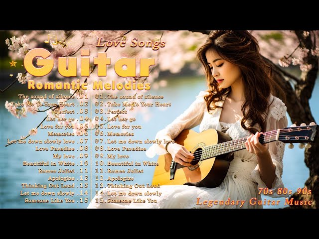 ️🎧 Guitar Love Songs Instrumental 2024 🌹 The Best Romantic Guitar Music Collection Of All Time 🌺