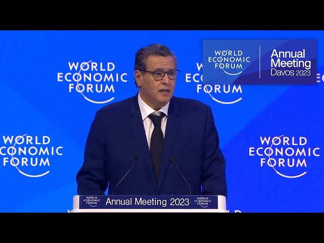 Special Address by Aziz Akhannouch, Head of Government of Morocco | Davos 2023
