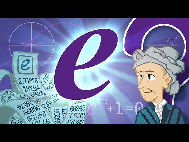 ¿Qué es el Número de Euler? Y la ecuación más hermosa del mundo