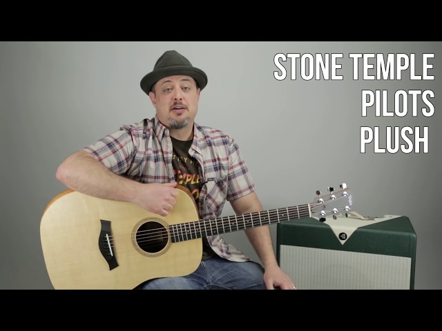 Stone Temple Pilots - Plush - Guitar Lesson - STP