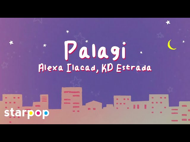 Palagi - Alexa Ilacad x KD Estrada (Lyrics) | Run To Me OST