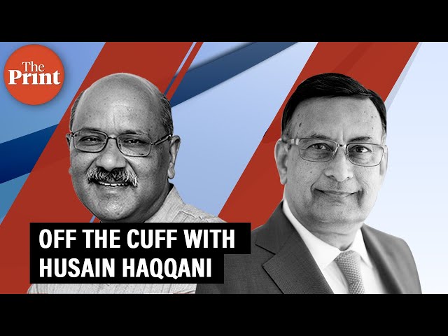 Off The Cuff with Husain Haqqani