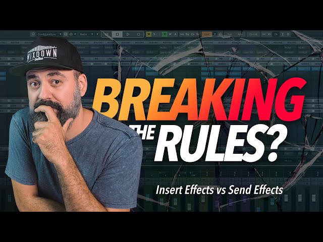 INSERT Effects vs SEND Effects - Is it ok the BREAK THE RULES?