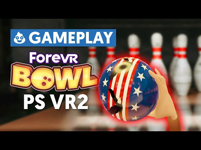 ForeVR Bowl | PS5 Gameplay #forevrbowl
