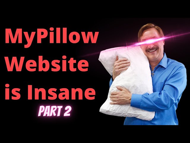 The MyPillow Guy Has Lost It |Part 2