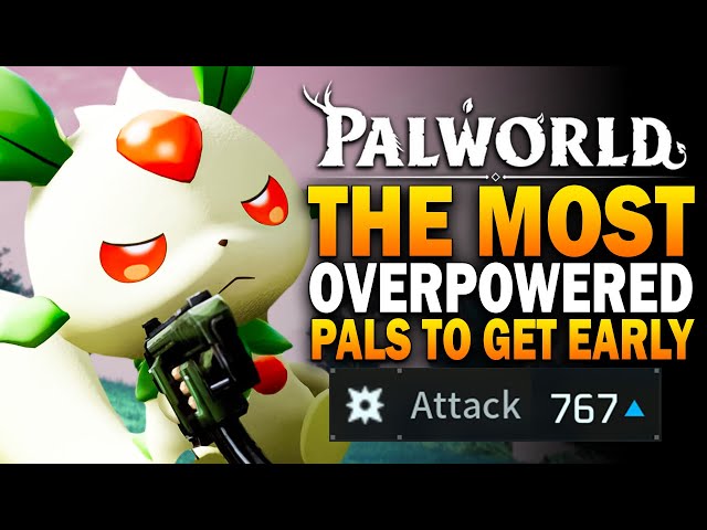 The MOST POWERFUL Pals You Can Get EARLY In Palworld! Best Pals Palworld Guide