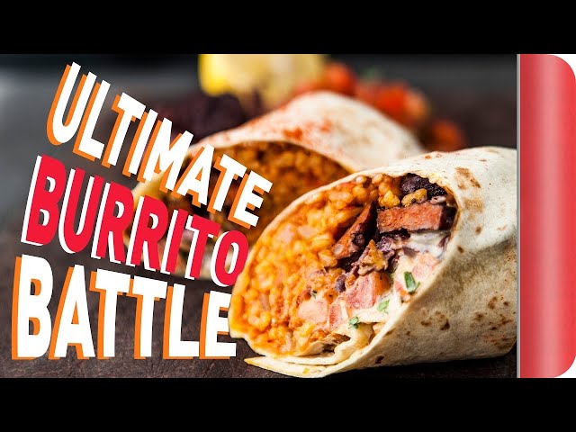 THE ULTIMATE BURRITO BATTLE | Sorted Food