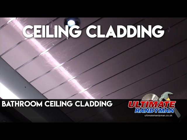 Bathroom ceiling cladding