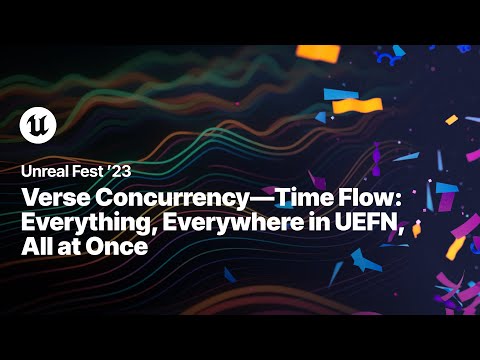 Unreal Fest Talks 2023: UEFN & Creative