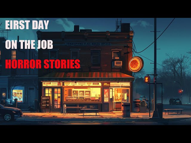 2 Scary TRUE First Day on the Job Horror Stories