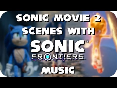 The Sonic Movies With Sonic Music