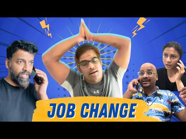 Job Change | Venkat vs Ravi | RascalsDOTcom