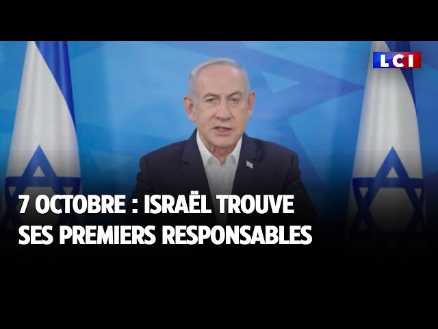 7 octobre : Israël trouve ses premiers responsables