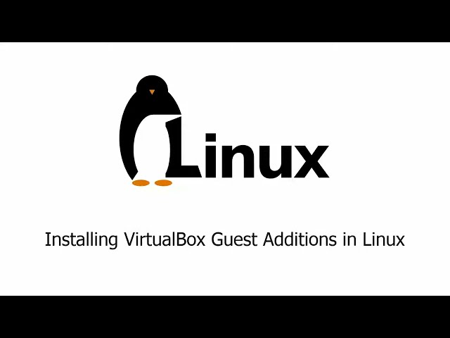 #1.5 How to install VirtualBox Guest Additions on Ubuntu Linux