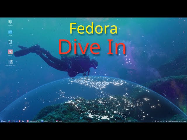 Dive In - Fedora OS