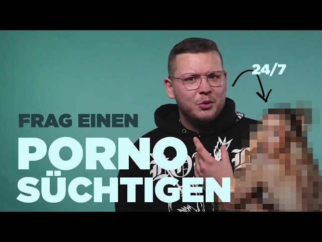 So OFFEN spricht Marvin über seinen PORNO-KONSUM (zensierte Version!) | FRAG EINEN PORNOSÜCHTIGEN