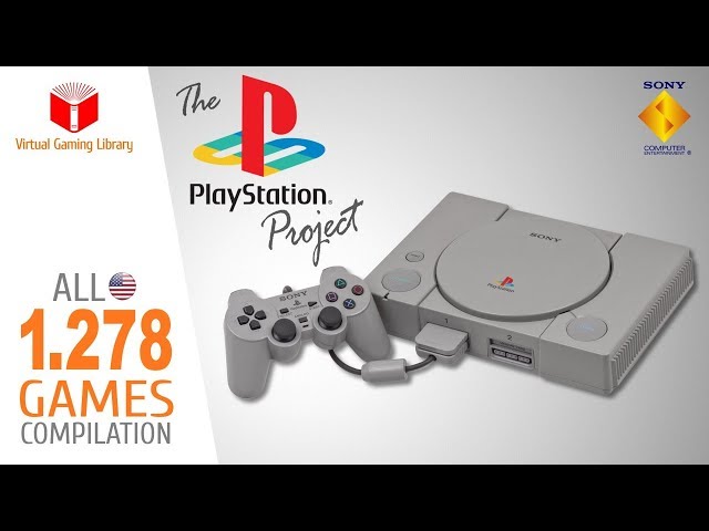 The PlayStation Project - All 1278 NTSC-U (USA) PS1/PSX/PSOne Games - Every Game (USA/NTSC-U)