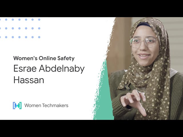 Women's Online Safety - Esrae Abdelnaby Hassan